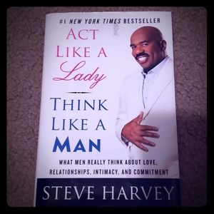 Steve Harveys- Act like a lady, think like a man b